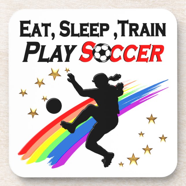 EAT, SLEEP TRAIN PLAY SOCCER ALL DAY LONG COASTER (Front)