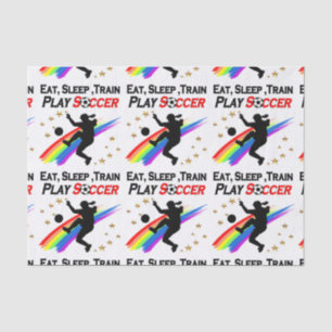 EAT, SLEEP TRAIN PLAY SOCCER ALL DAY LONG TISSUE PAPER