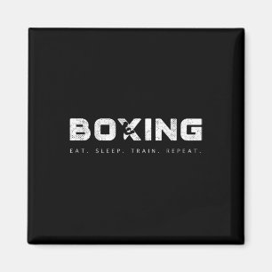 Eat Sleep Train Repeat Funny Boxing  Magnet
