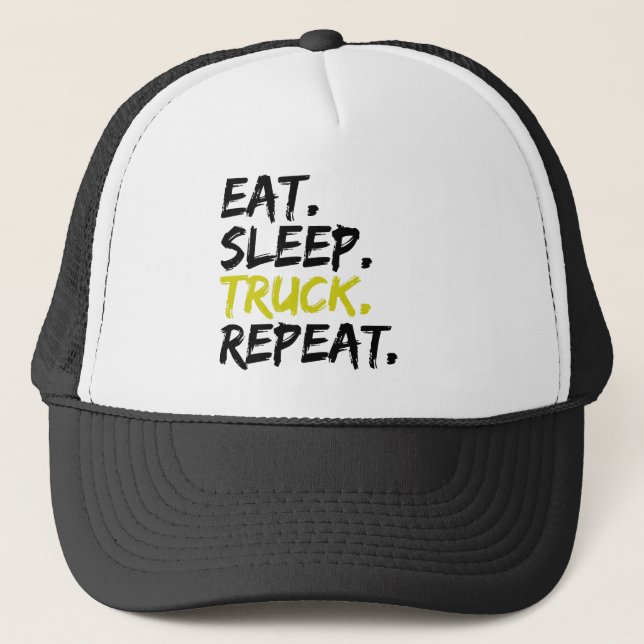 Eat Sleep Truck Repeat Trucker Driver    Trucker Hat (Front)