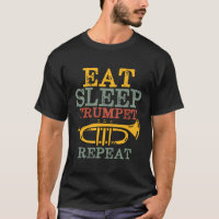 Eat Sleep Trumpet Repeat Funny Marching Band