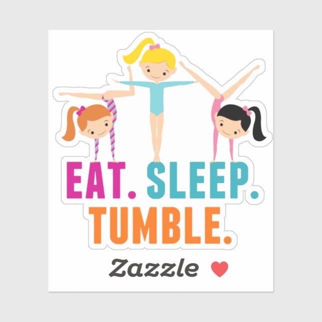 Eat Sleep Tumble Funny Gymnastics (Sheet)