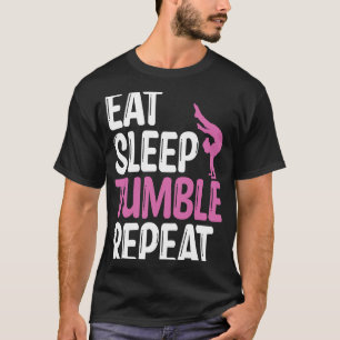 Eat Sleep Tumble Repea Tumbling Gymnastics Girls T-Shirt