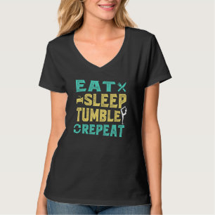 Eat Sleep Tumble Repeat Gymnastics Girls Women T-Shirt