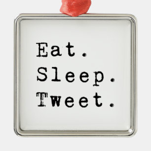 Eat Sleep Tweet Metal Tree Decoration