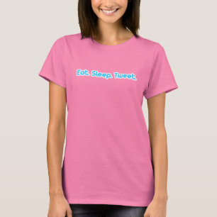 Eat Sleep Tweet T-Shirt