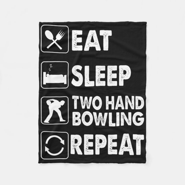 Eat Sleep Two Hand Bowling Repeat Kegel Two Handed Fleece Blanket (Front)