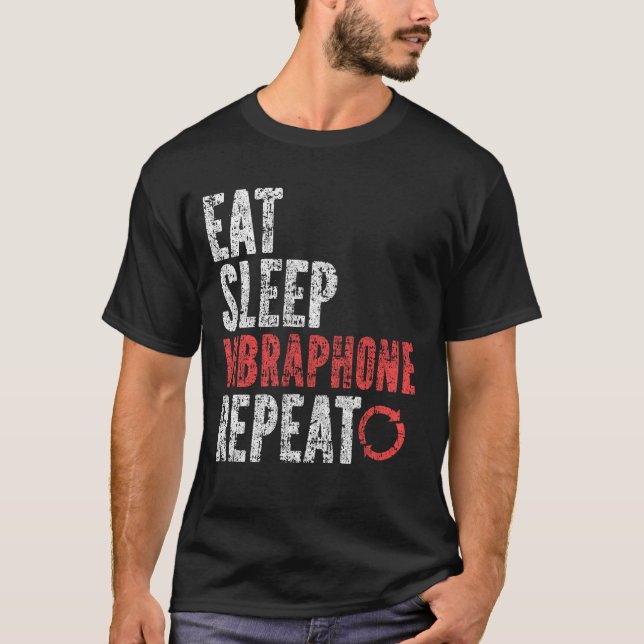 Eat Sleep Vibraphone Repeat T-Shirt (Front)