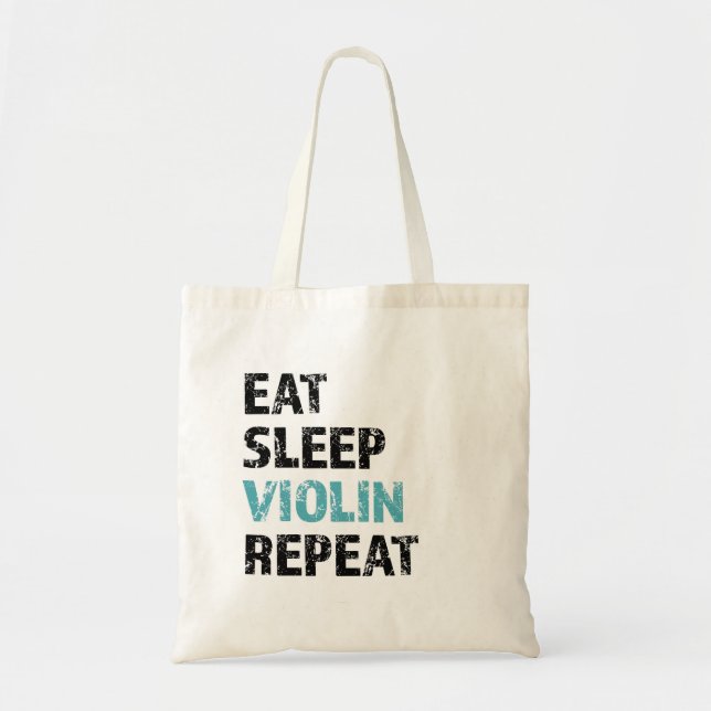 Eat, Sleep, Violin, Repeat Tote Bag (Front)