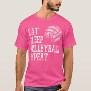 Eat Sleep Volleyball Repeat Funny Player Men Women T-Shirt