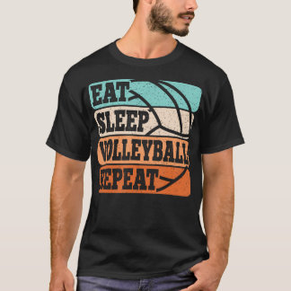 Eat Sleep Volleyball Repeat Funny Retro Volleyball T-Shirt