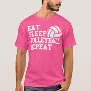 Eat Sleep Volleyball Repeat T-Shirt
