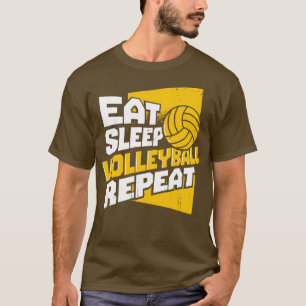 Eat Sleep Volleyball Repeat T-Shirt
