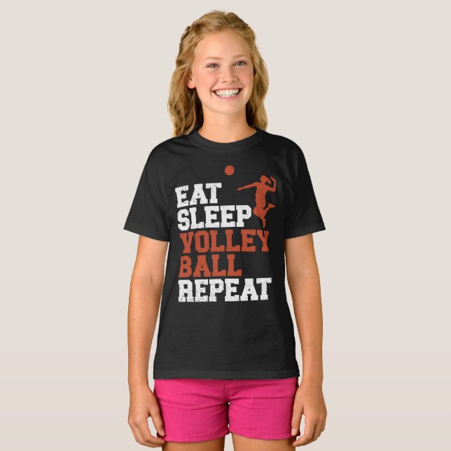 Eat Sleep Volleyball Repeat Volleyball Girl Gift T-Shirt (Front Full)