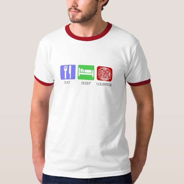 Eat Sleep Volunteer Fireman T-Shirt (Front)