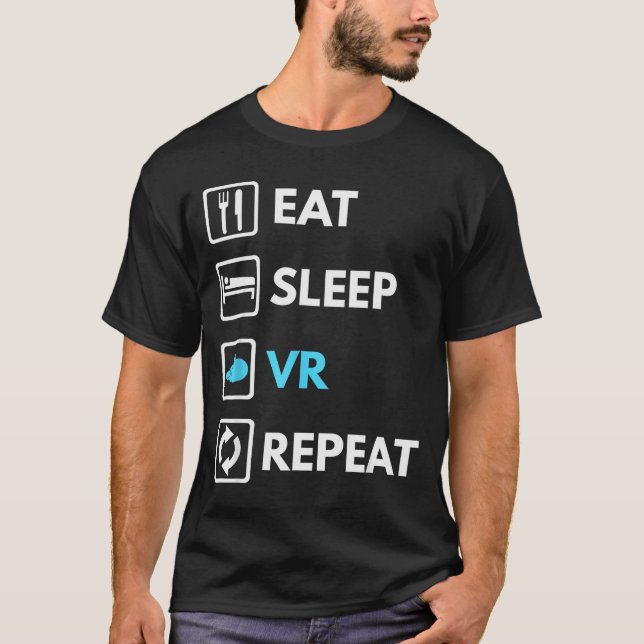 Eat Sleep Vr Repeat Funny Vr Gamer Boy Vr Athlete  T-Shirt (Front)