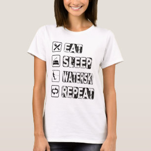 Eat Sleep Waterski Repeat Waterski Water Skiing Wa T-Shirt