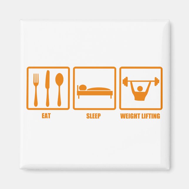 Eat Sleep Weight Lifting Magnet (Front)