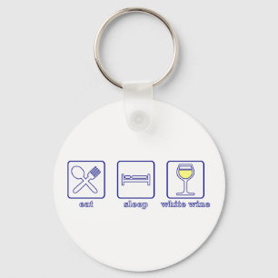 Eat...Sleep...White Wine Key Ring