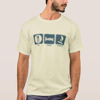 eat, sleep, windsurf T-Shirt