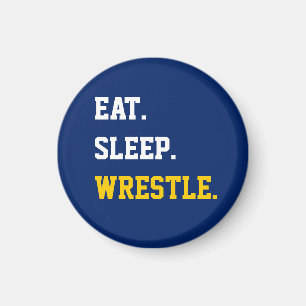 Eat Sleep Wrestle Magnet