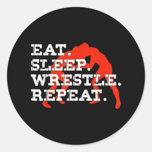 Eat Sleep Wrestle Repeat Funny Wrestling Wrestler Classic Round Sticker