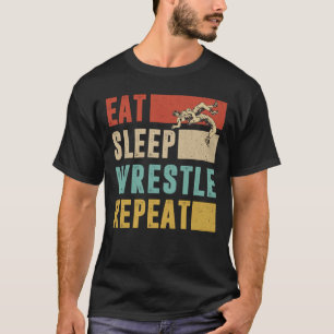 Eat Sleep Wrestle Repeat Shirt, Funny Wresting T-Shirt