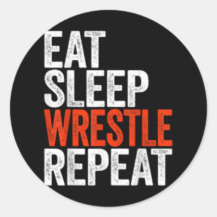 Eat Sleep Wrestle Repeat Wrestling Gif Classic Round Sticker