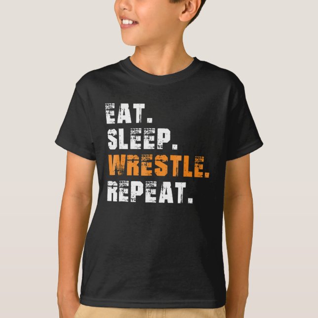 Eat Sleep Wrestle Repeat Wrestling Sport Gift T-Shirt (Front)