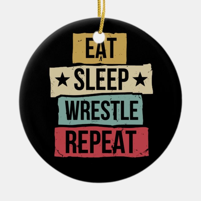 Eat Sleep Wrestle Repeat Wrestling Wrestler Retro Ceramic Tree Decoration (Front)