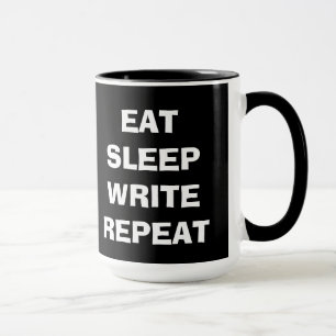 Eat Sleep Write Repeat Mug