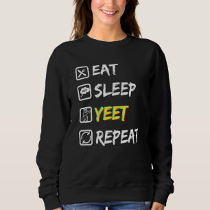 Eat Sleep Yeet Repeat Tee With Local Urban Dancing