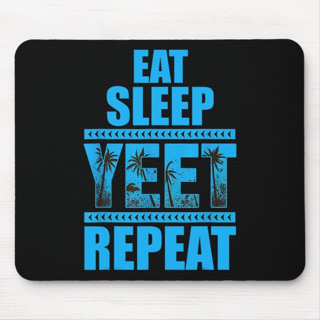Eat Sleep Yeet Repeat Vintage  Mouse Mat (Front)