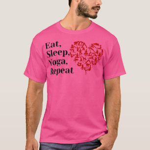 Eat Sleep Yoga Repeat 1 T-Shirt
