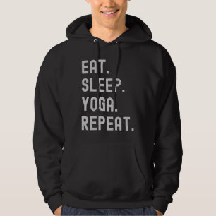Eat Sleep Yoga Repeat 60 Hoodie