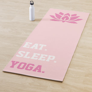 Eat Sleep Yoga Yoga Mat