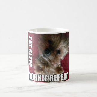 Eat! Sleep! Yorkie! Repeat! :) Coffee Mug