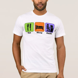 Eat Sleep Zazzle t-shirt