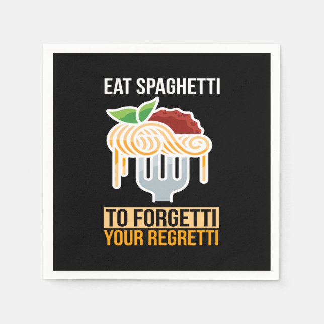 Eat Spaghetti Pasta Food Italy Napkin (Front)