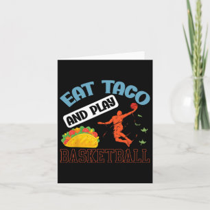 Eat Taco And Play Bysketbyll Mexico Cinco De Mayo  Card