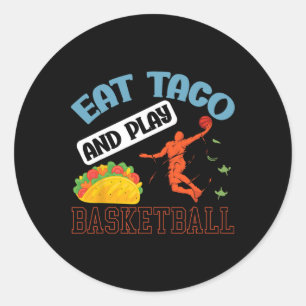 Eat Taco And Play Bysketbyll Mexico Cinco De Mayo  Classic Round Sticker
