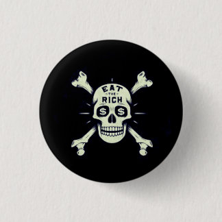 Eat the Rich 3 Cm Round Badge