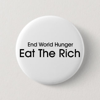 Eat The Rich 6 Cm Round Badge