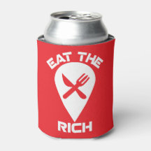 Eat The Rich – Anti-Greed Can Cooler
