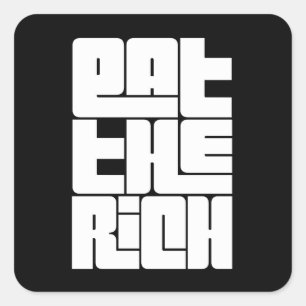 Eat the Rich - Funny Socialist  Square Sticker