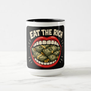 EAT THE RICH MUG