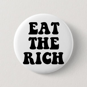 Eat The Rich Occupy Wall Street 6 Cm Round Badge