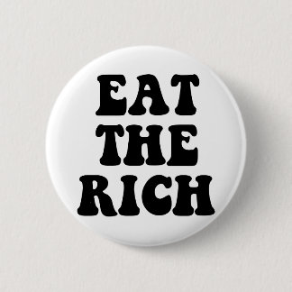 Eat The Rich Occupy Wall Street 6 Cm Round Badge