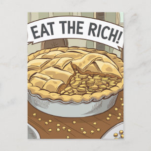 Eat the Rich Pie of Gold Coins Postcard