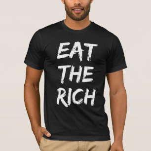 Eat the Rich - Socialist T-Shirt
